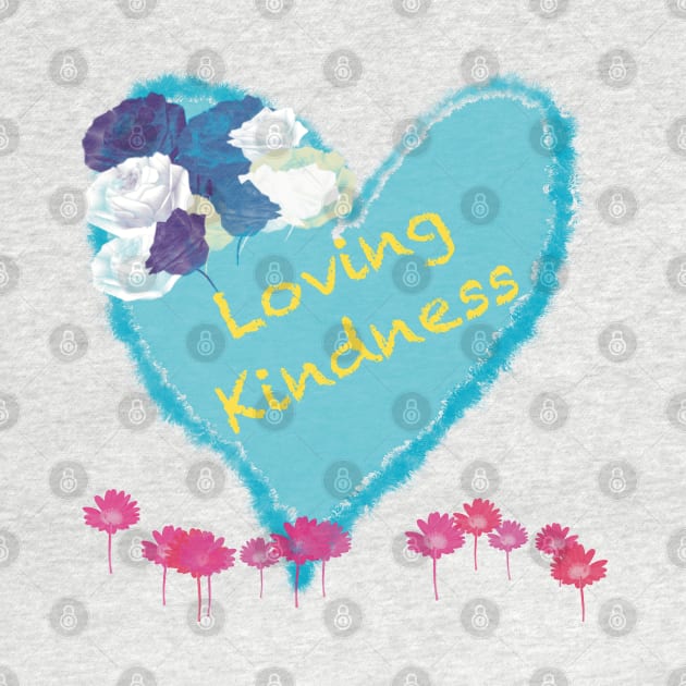 A Heart full of Loving Kindness by Peaceful Pigments